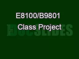 E8100/B9801 Class Project