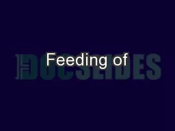 Feeding of