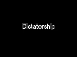 Dictatorship