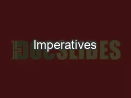 Imperatives