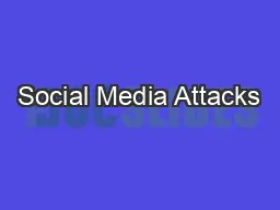 Social Media Attacks