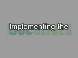 Implementing the