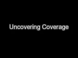 Uncovering Coverage