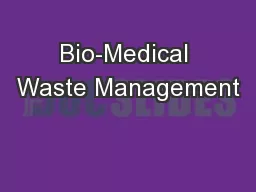 Bio-Medical Waste Management