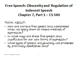 Free Speech: Obscenity and Regulation of Indecent