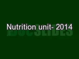 Nutrition unit- 2014