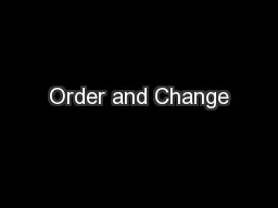 Order and Change