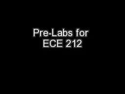 Pre-Labs for ECE 212
