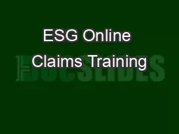 ESG Online Claims Training
