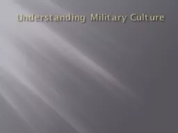 Understanding Military Culture