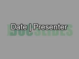 Date | Presenter