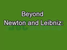 Beyond Newton and Leibniz: