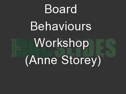 Board Behaviours Workshop (Anne Storey)