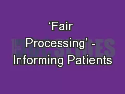 ‘Fair Processing’ - Informing Patients