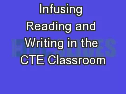Infusing Reading and Writing in the CTE Classroom