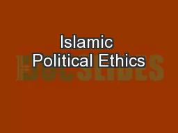 Islamic Political Ethics