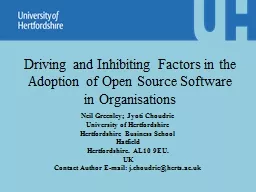 Driving and Inhibiting Factors in the Adoption of Open Sour