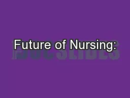 Future of Nursing: