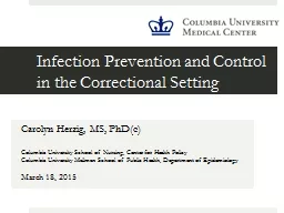 Infection Prevention and Control in the Correctional Settin