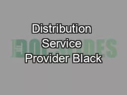 Distribution Service Provider Black