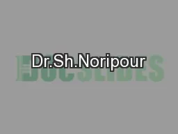 Dr.Sh.Noripour