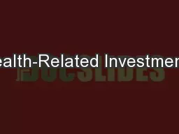 Health-Related Investments