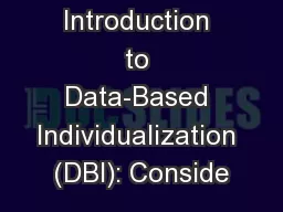 Introduction to Data-Based Individualization (DBI): Conside