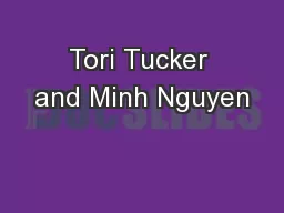 Tori Tucker and Minh Nguyen