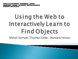 Using the Web to Interactively Learn to Find Objects
