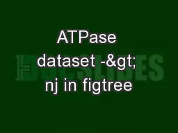 ATPase dataset -> nj in figtree
