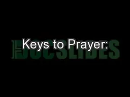 Keys to Prayer: