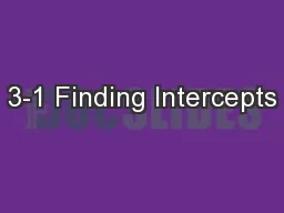 3-1 Finding Intercepts
