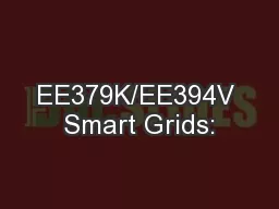 EE379K/EE394V Smart Grids:
