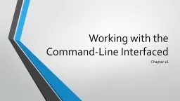 Working with the Command-Line Interfaced