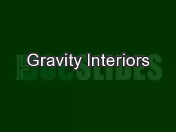 Gravity Interiors