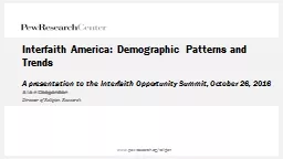 Interfaith America: Demographic Patterns and Trends