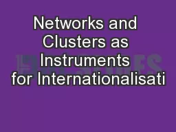 Networks and Clusters as Instruments for Internationalisati