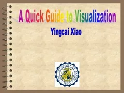 A Quick Guide to Visualization