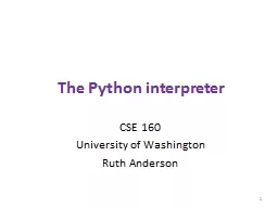 T he Python interpreter