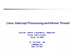 Linux Interrupt Processing and Kernel Thread
