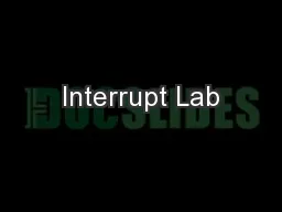 Interrupt Lab