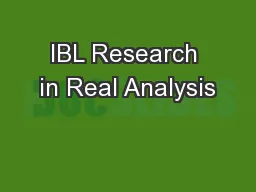 IBL Research in Real Analysis