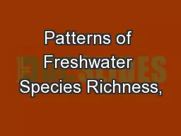 Patterns of Freshwater Species Richness,