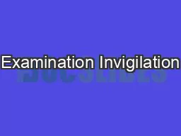 Examination Invigilation