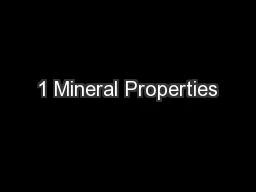 1 Mineral Properties