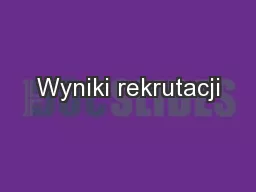 Wyniki rekrutacji