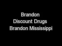 Brandon Discount Drugs Brandon Mississippi
