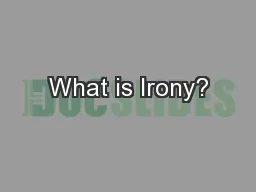 What is Irony?