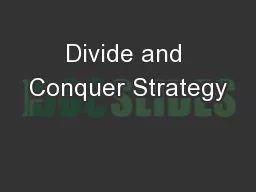 Divide and Conquer Strategy