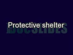Protective shelter